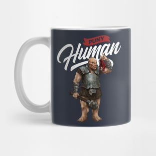 Puny Human! Mug